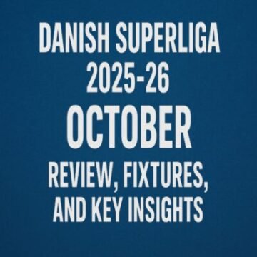 Danish Superliga 2025-26 October